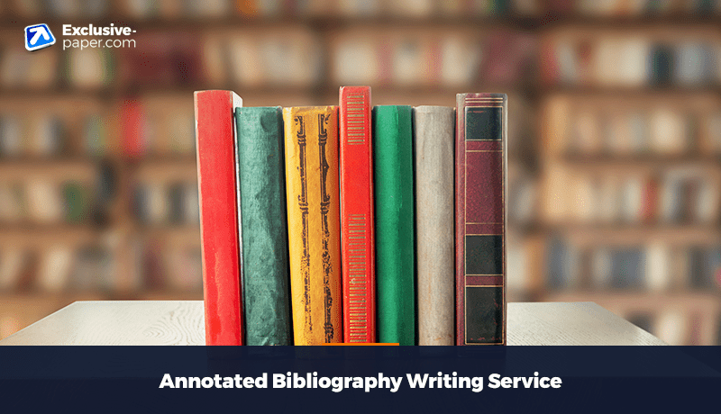 Custom Annotated Bibliography Writing Service