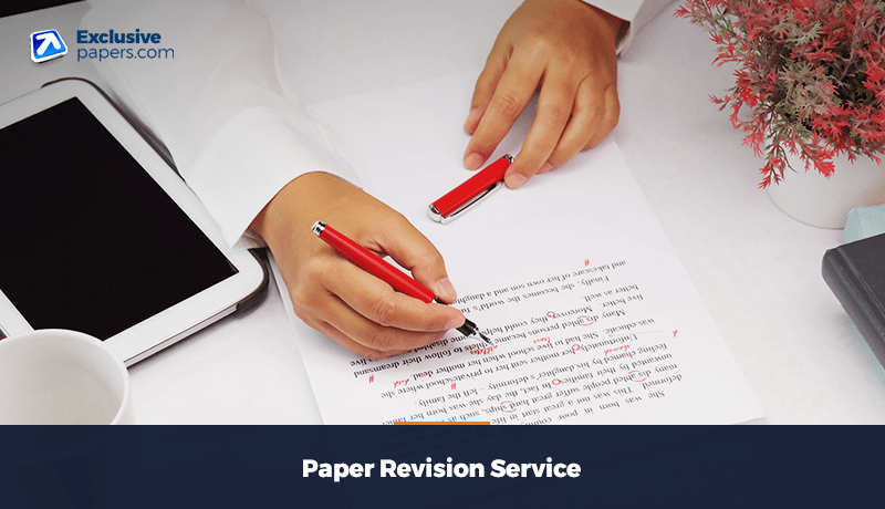Exclusive Paper Revision Service