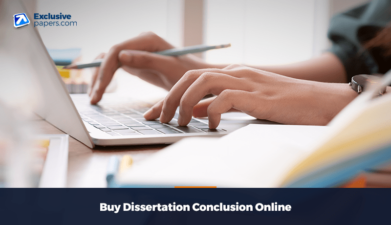 Buy Dissertation Conclusion Online